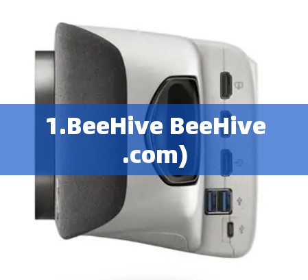 1.BeeHive BeeHive.com)